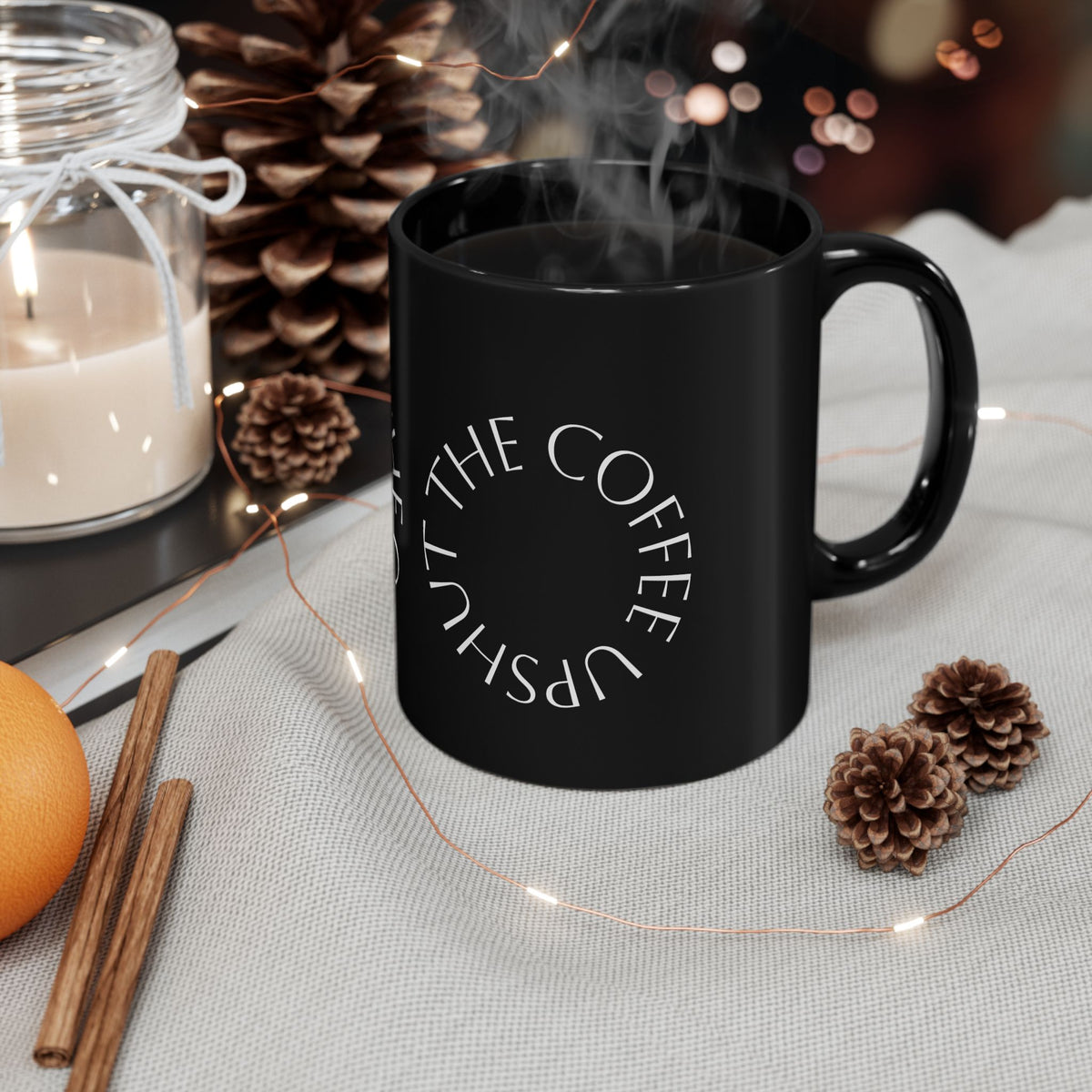 Black Coffee Mug – "Shut the Coffee Up" Circular Text Ceramic Mug (11oz & 15oz)