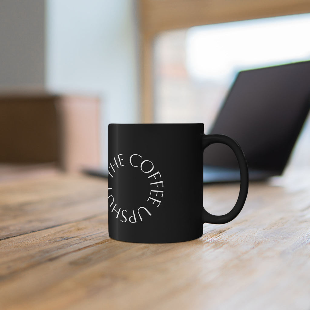 Black Coffee Mug – "Shut the Coffee Up" Circular Text Ceramic Mug (11oz & 15oz)